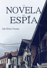LA NOVELA DEL ESPIA - 9788412715378